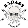 Badass Speed Shops -  Speed Culture Streetwear Vintage Style T-Shirt
